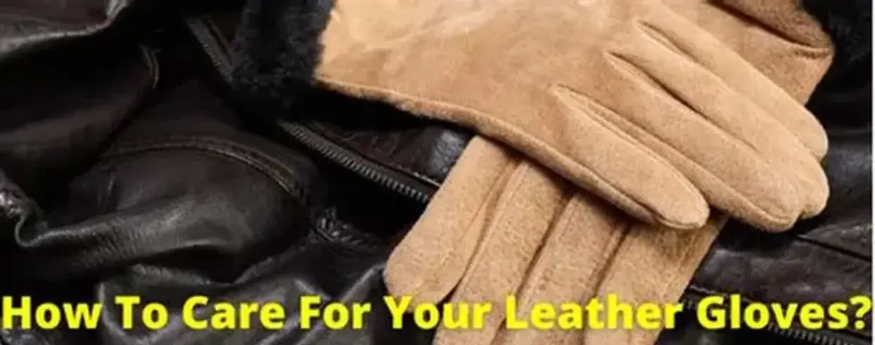 Stiff Leather Gloves? Here’s How to Soften Them Easily